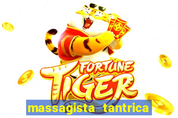 massagista tantrica porto alegre